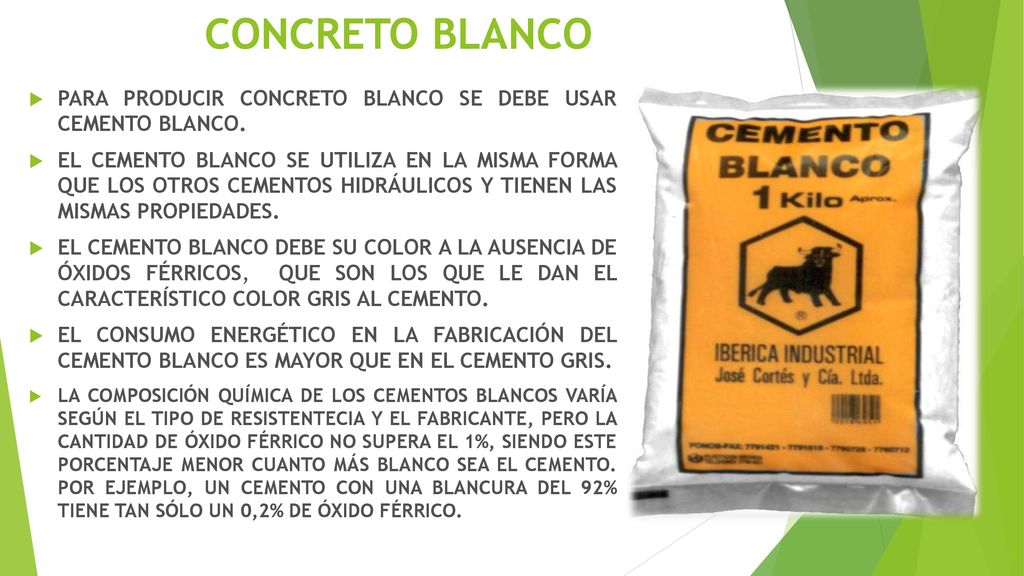 CONCRETO BLANCO PARA PRODUCIR CONCRETO BLANCO SE DEBE USAR CEMENTO BLANCO.