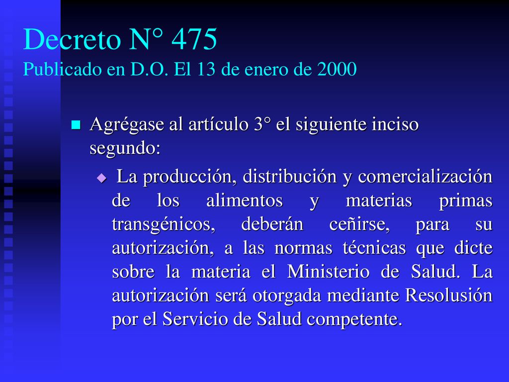 Decreto N° 475 Publicado en D.O. El 13 de enero de 2000