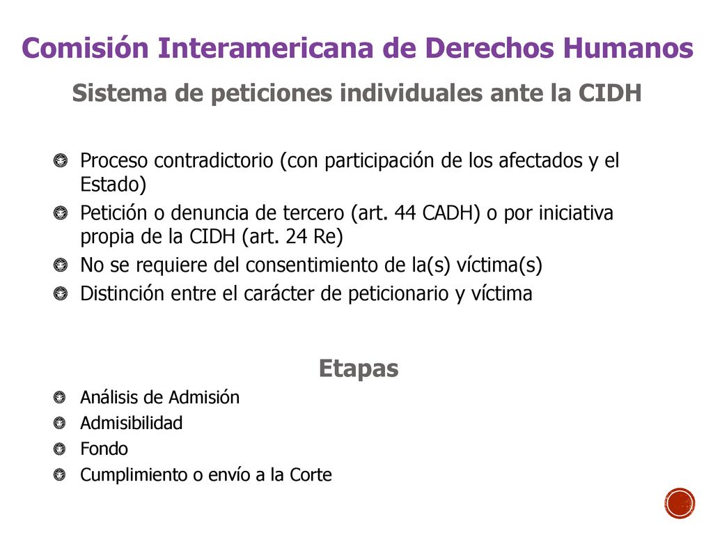 Comisión Interamericana de Derechos Humanos Sistema de peticiones individuales ante la CIDH