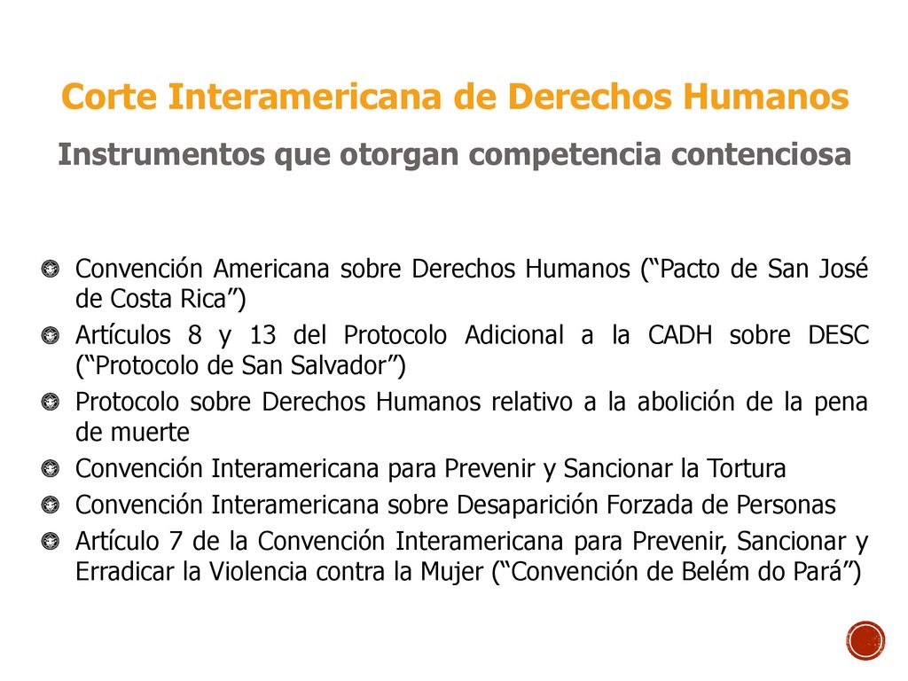 Corte Interamericana de Derechos Humanos Instrumentos que otorgan competencia contenciosa