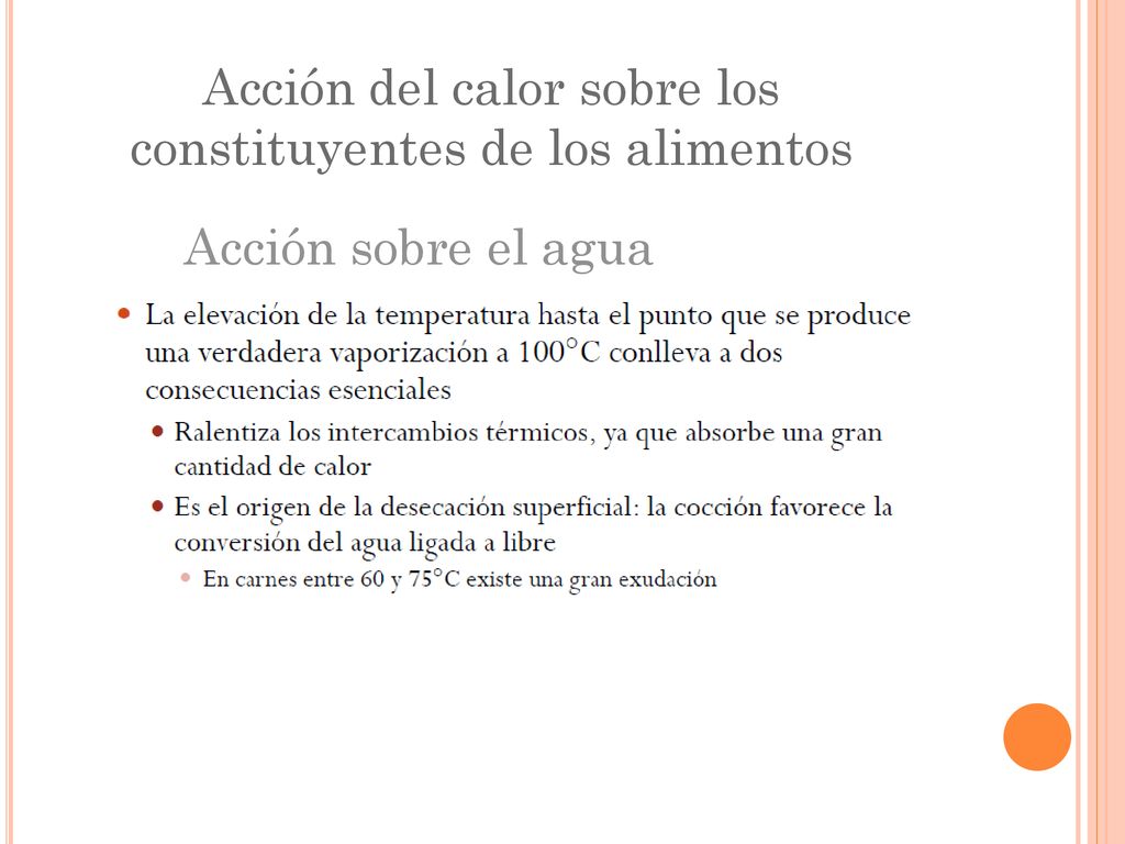 Acción del calor sobre los constituyentes de los alimentos