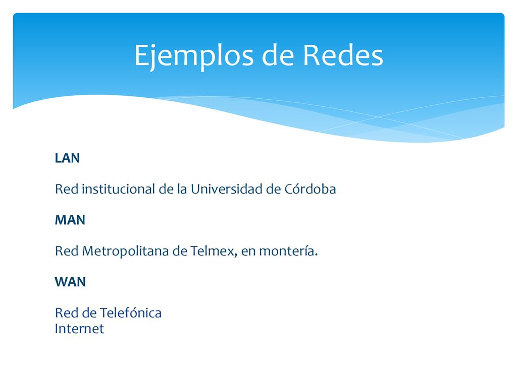 Ejemplos de Redes LAN Red institucional de la Universidad de Córdoba