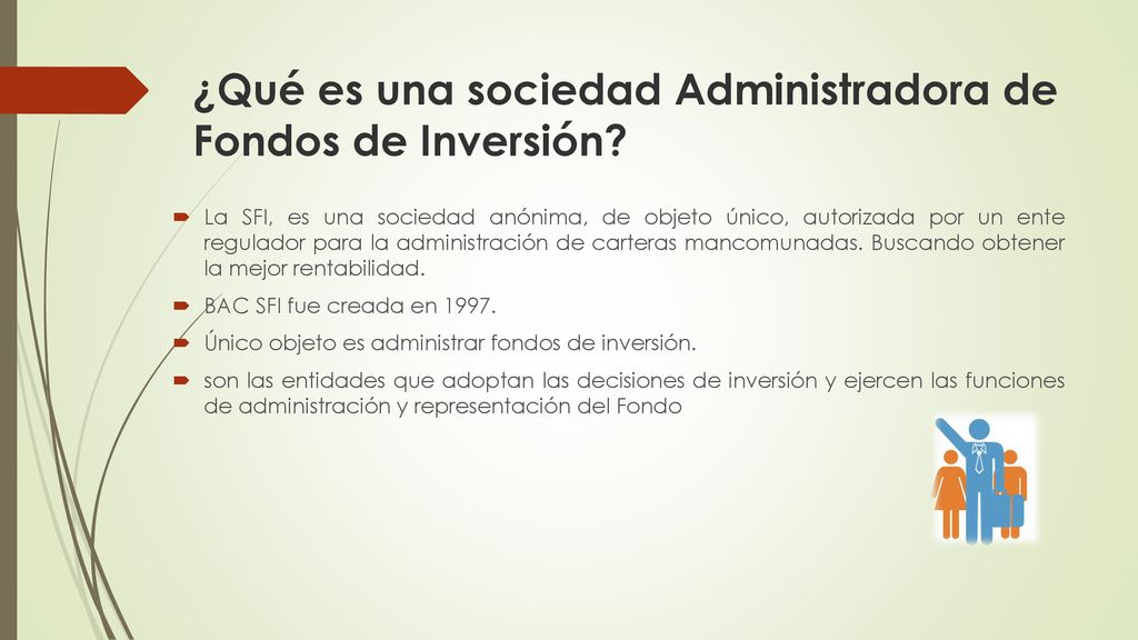 ¿Qué es una sociedad Administradora de Fondos de Inversión