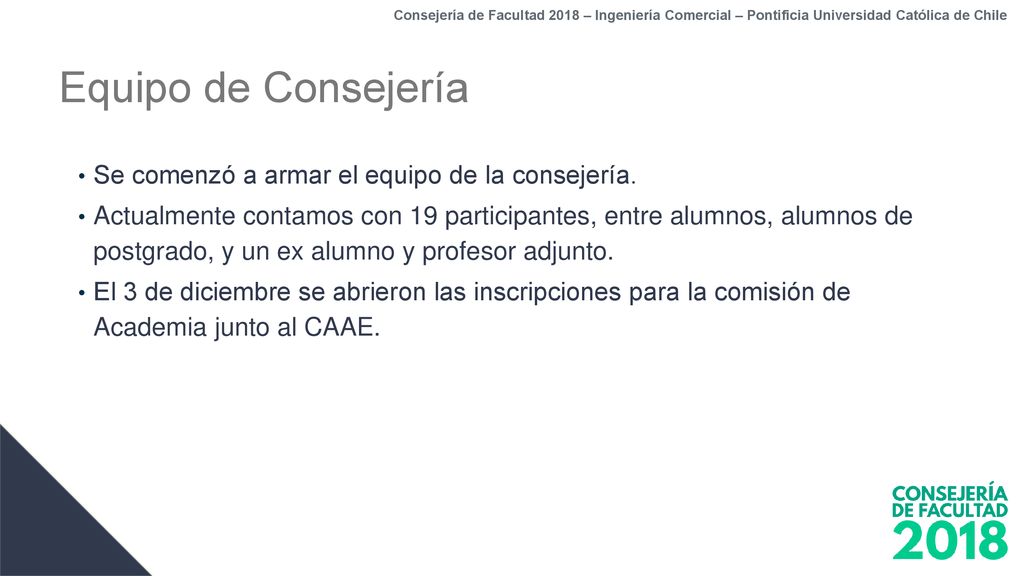 Equipo de Consejería Se comenzó a armar el equipo de la consejería.