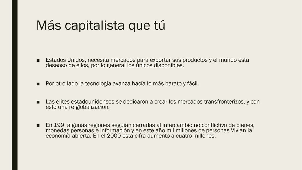 Más capitalista que tú