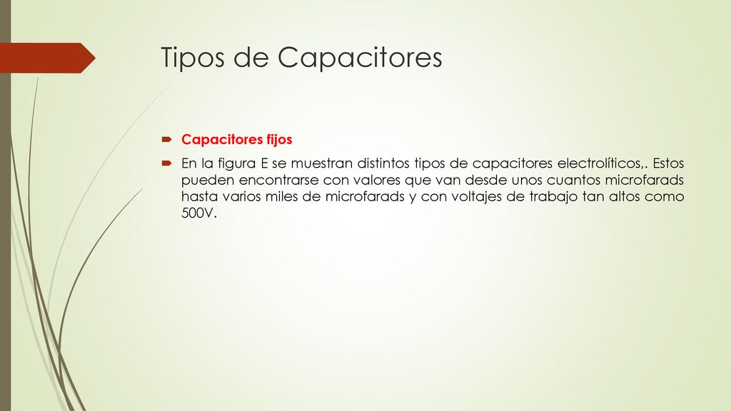 Tipos de Capacitores Capacitores fijos