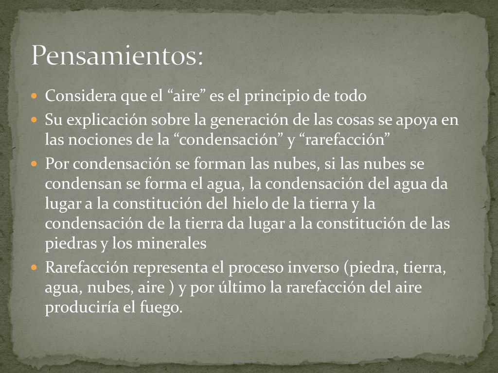 Pensamientos: Considera que el aire es el principio de todo