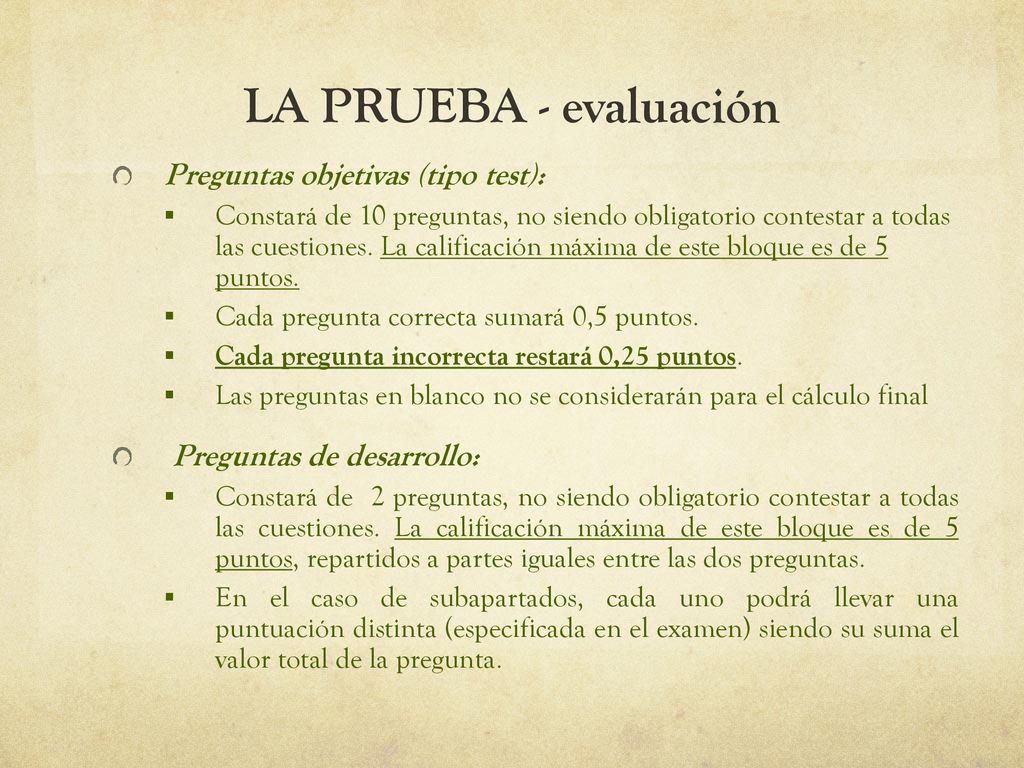LA PRUEBA - evaluación Preguntas objetivas (tipo test):
