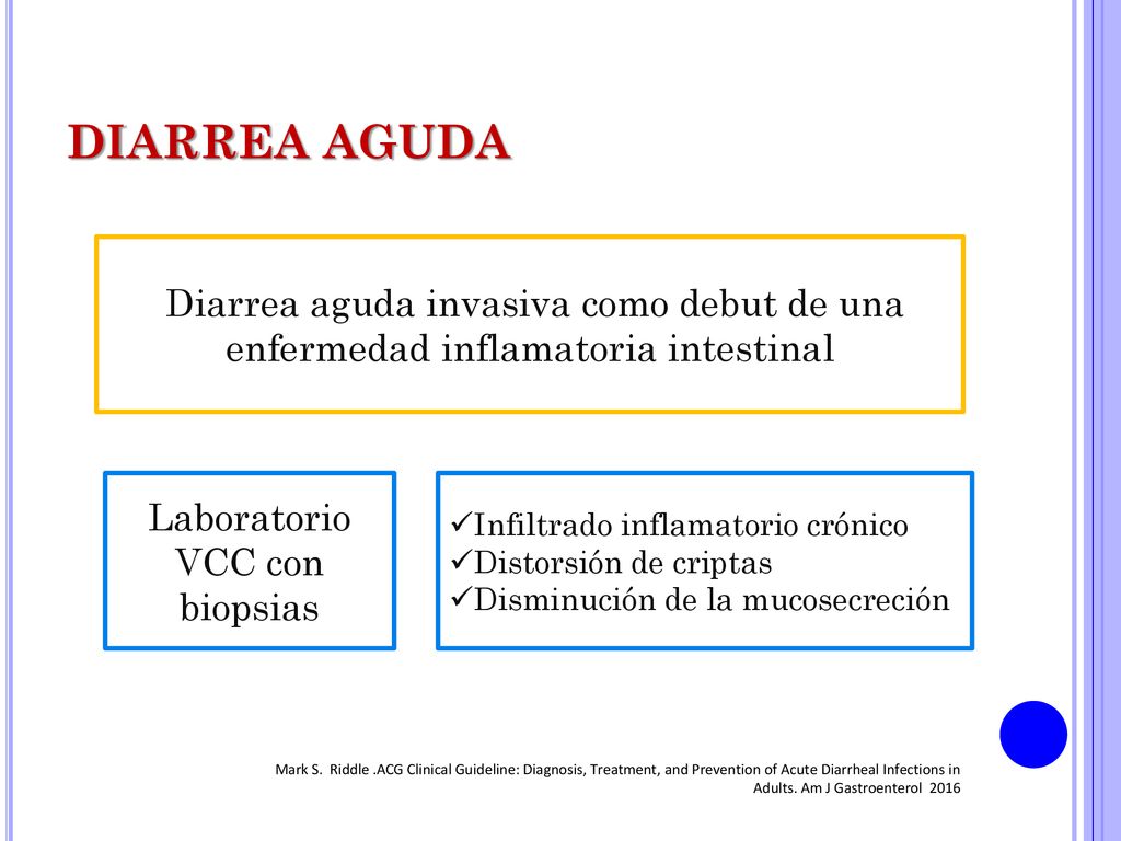 DIARREA AGUDA Diarrea aguda invasiva como debut de una enfermedad inflamatoria intestinal. Laboratorio.