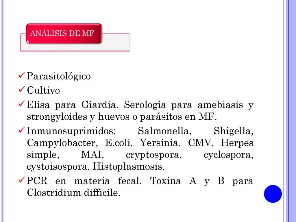 PCR en materia fecal. Toxina A y B para Clostridium difficile.