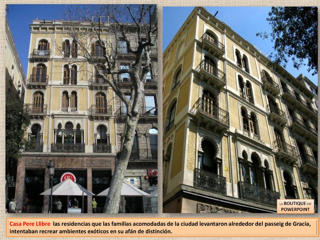 Casa Pere Llibre las residencias que las familias acomodadas de la ciudad levantaron alrededor del passeig de Gracia, intentaban recrear ambientes exóticos en su afán de distinción.