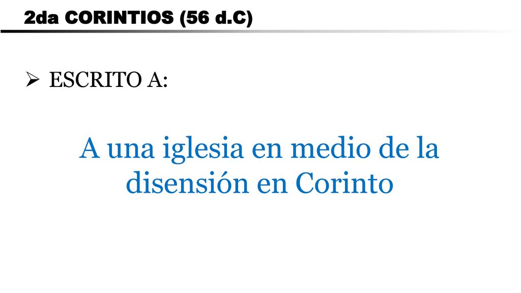 A una iglesia en medio de la disensión en Corinto