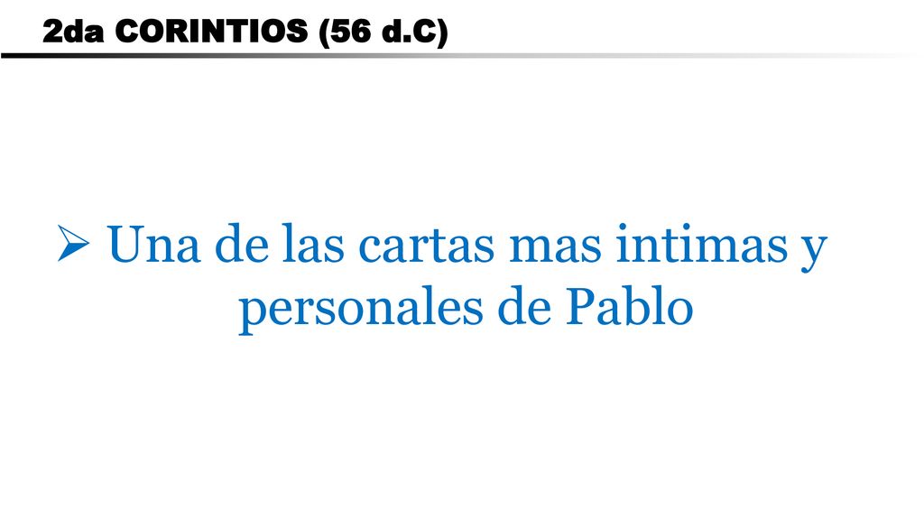 Una de las cartas mas intimas y personales de Pablo
