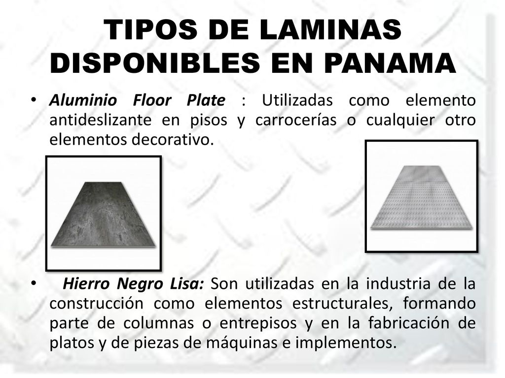 TIPOS DE LAMINAS DISPONIBLES EN PANAMA