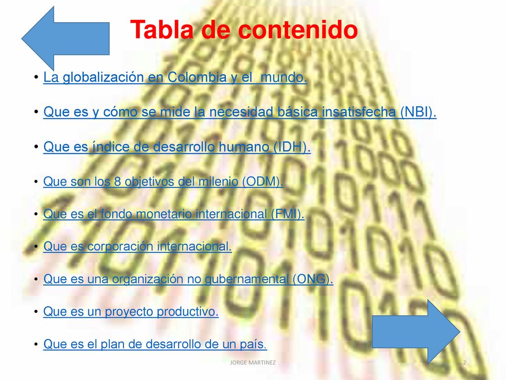 Tabla de contenido La globalización en Colombia y el mundo.
