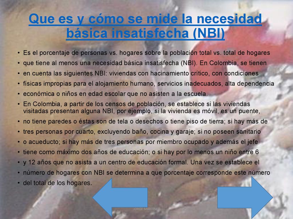 Que es y cómo se mide la necesidad básica insatisfecha (NBI)