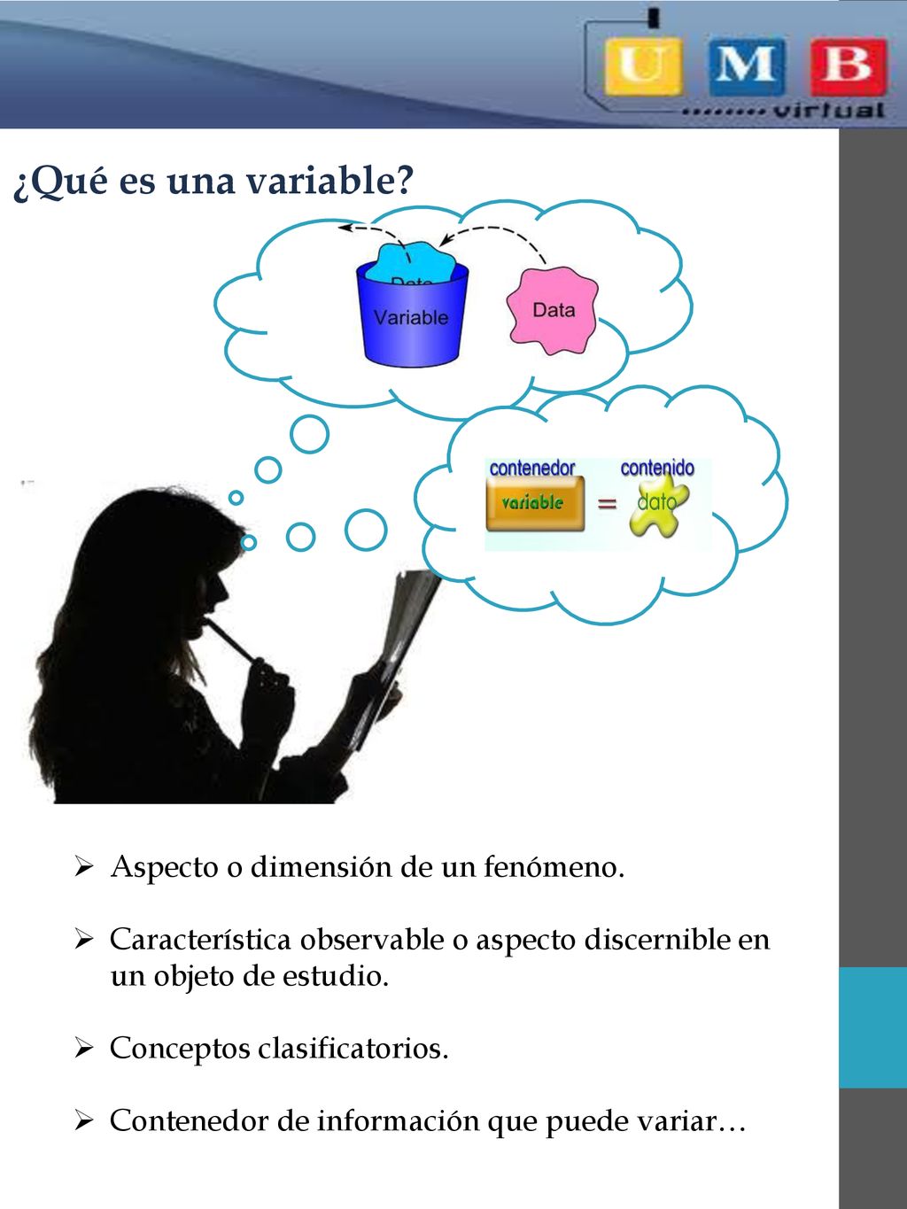 ¿Qué es una variable Aspecto o dimensión de un fenómeno.