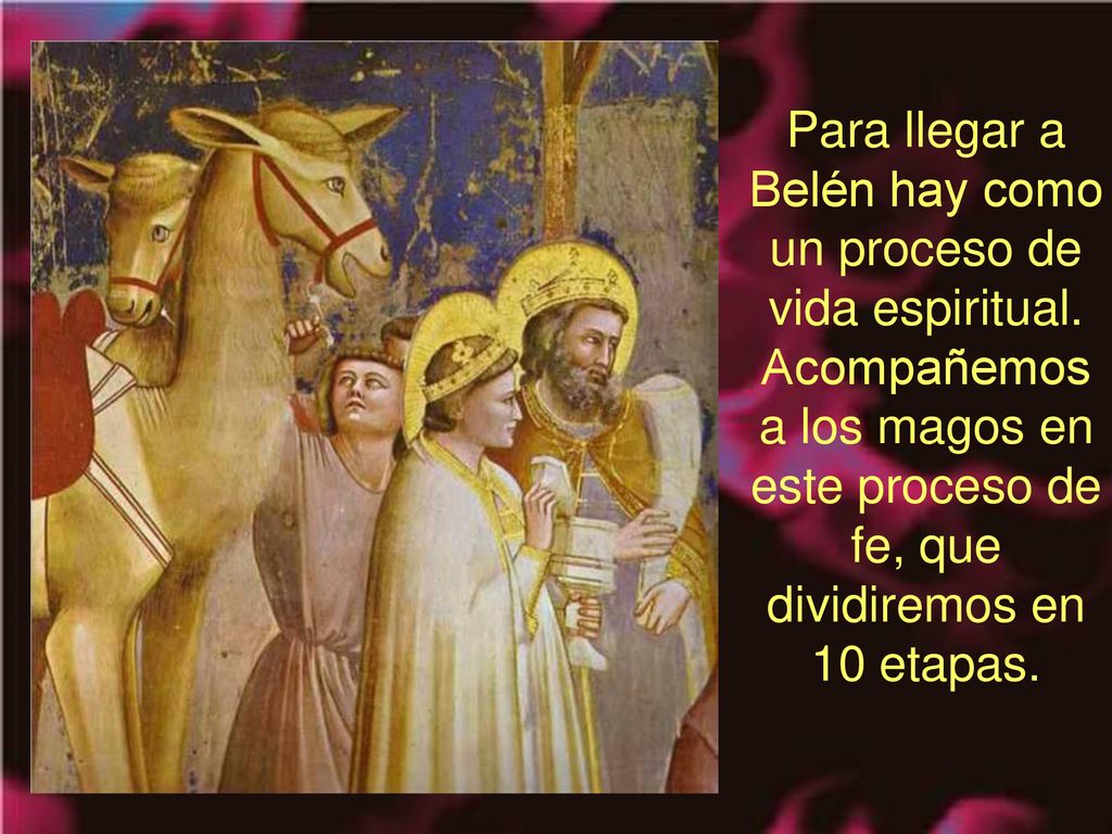 Para llegar a Belén hay como un proceso de vida espiritual