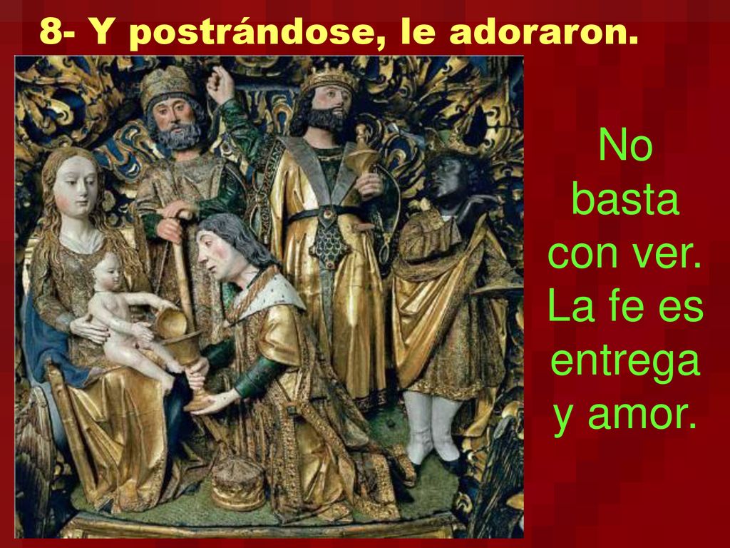 No basta con ver. La fe es entrega y amor.