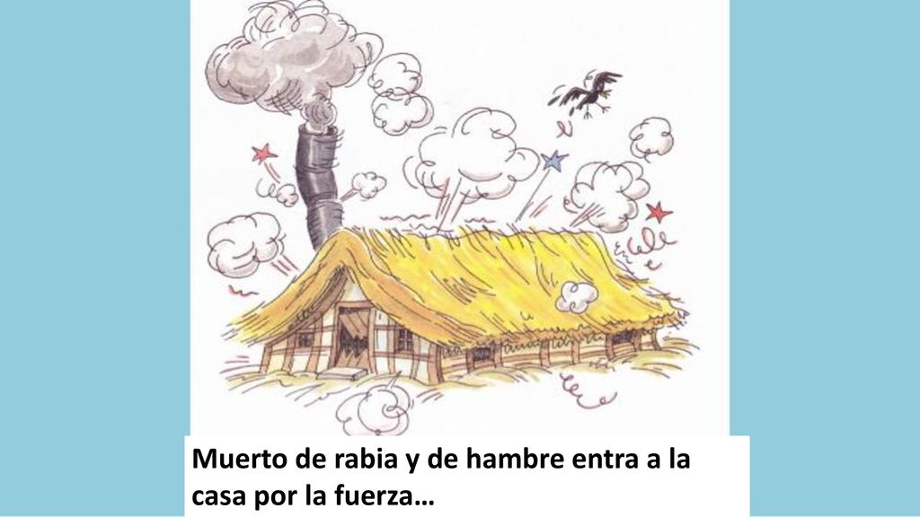 Muerto de rabia y de hambre entra a la casa por la fuerza…