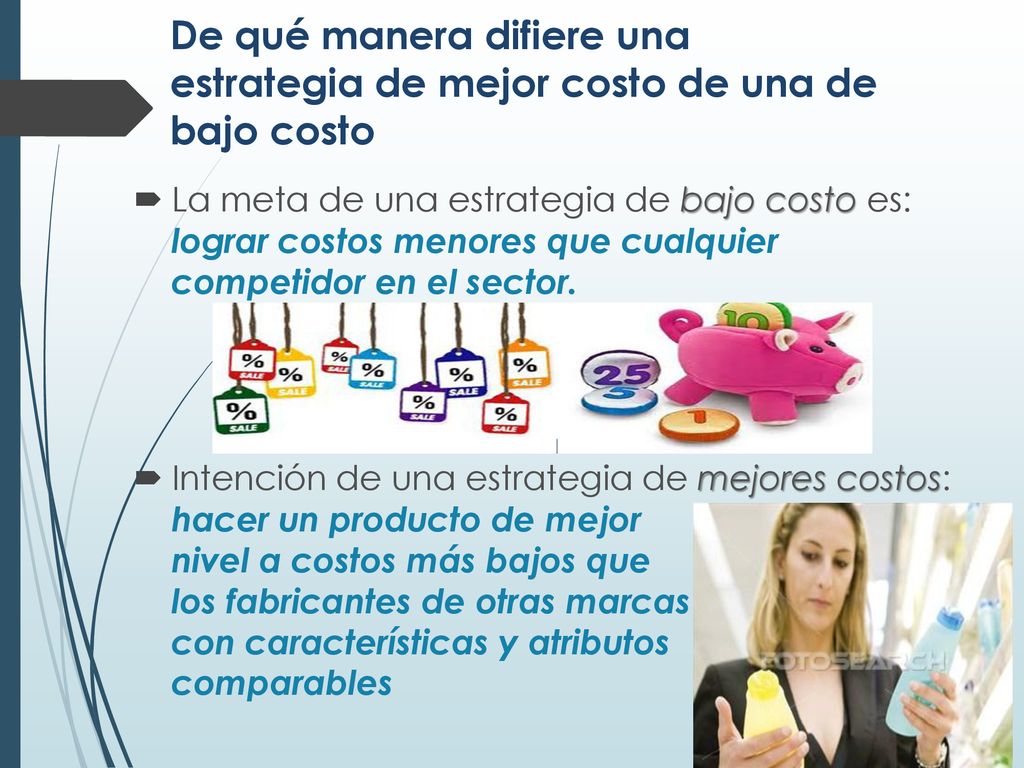 De qué manera difiere una estrategia de mejor costo de una de bajo costo
