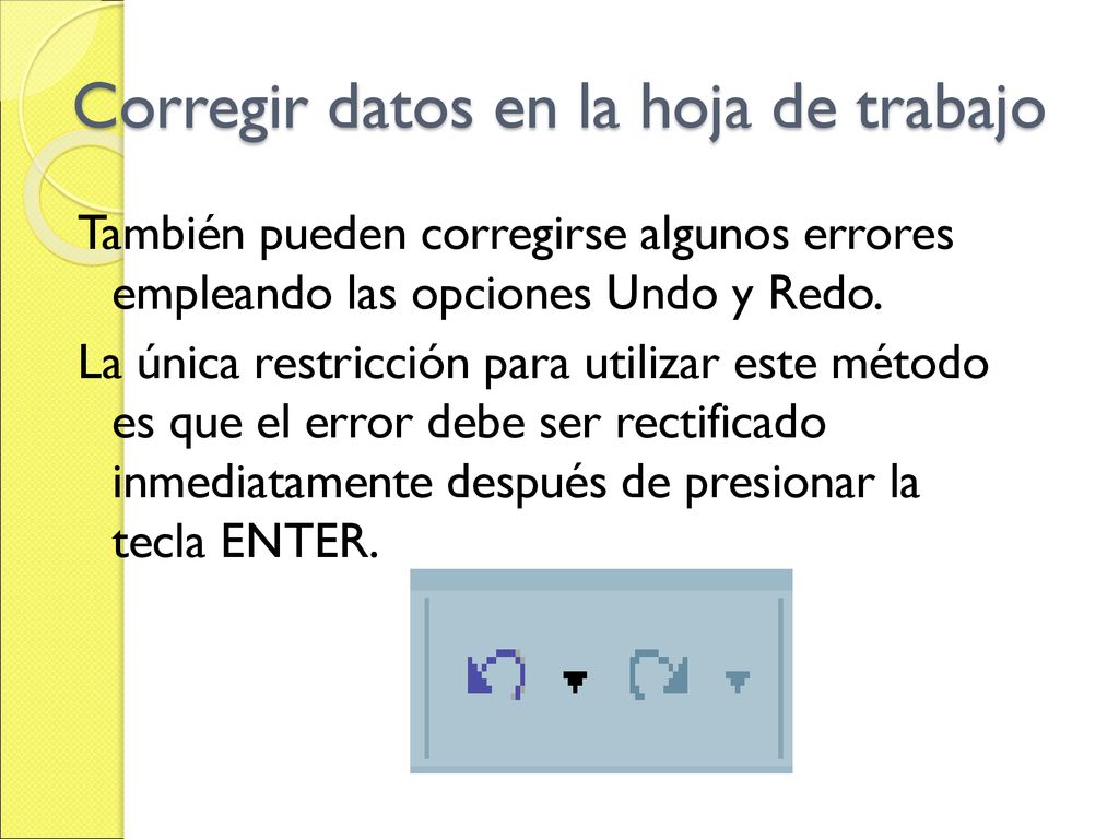 Corregir datos en la hoja de trabajo