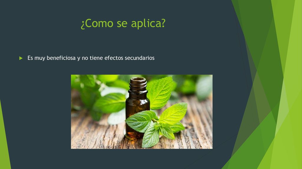 ¿Como se aplica Es muy beneficiosa y no tiene efectos secundarios