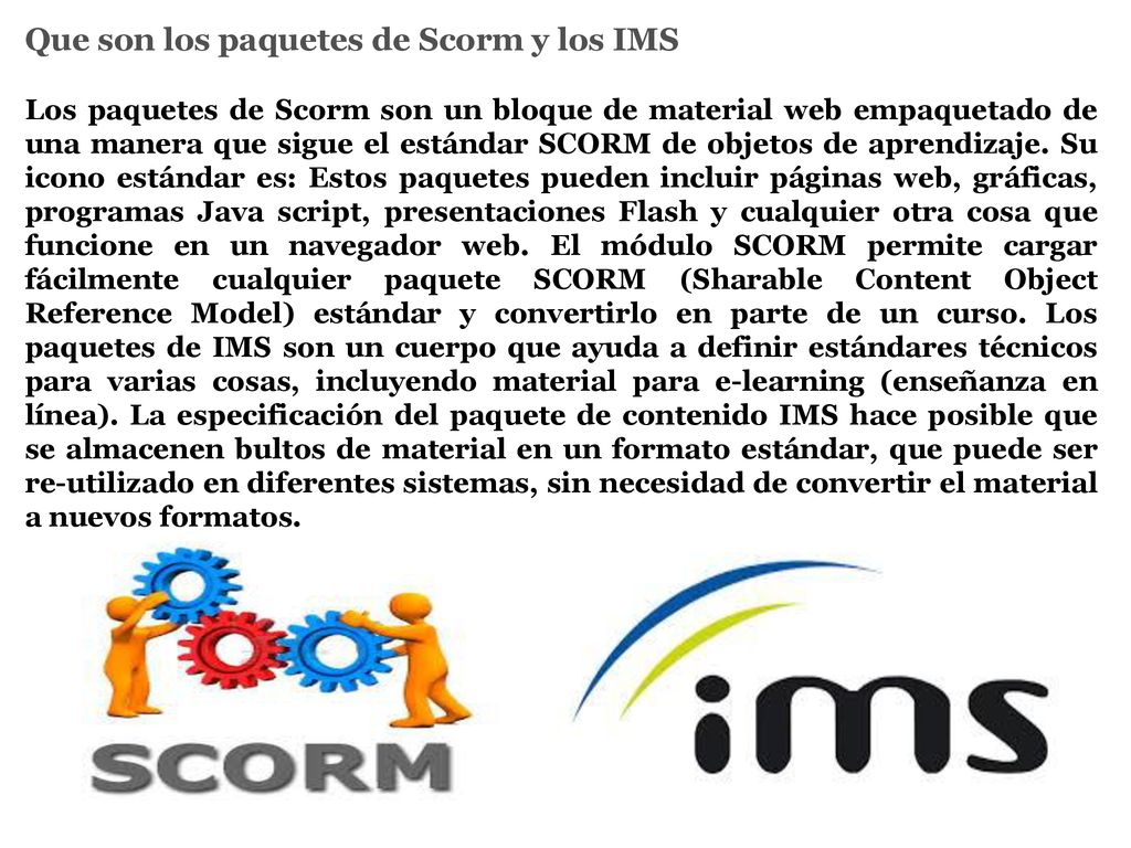 Que son los paquetes de Scorm y los IMS