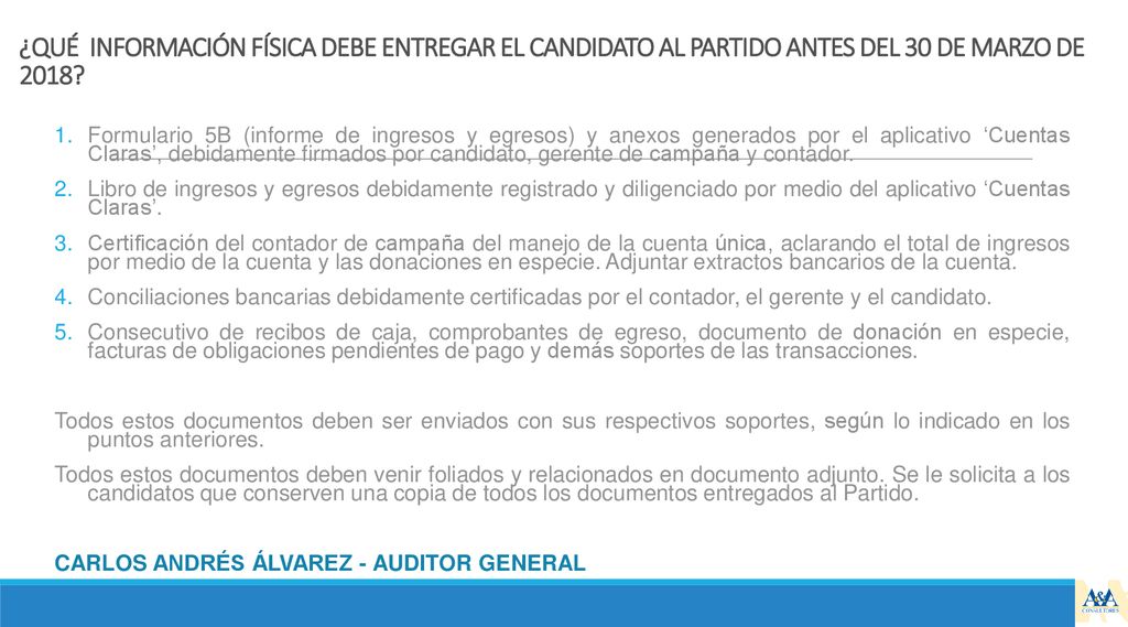 ¿QUÉ INFORMACIÓN FÍSICA DEBE ENTREGAR EL CANDIDATO AL PARTIDO ANTES DEL 30 DE MARZO DE 2018