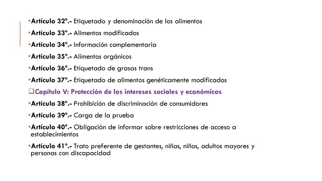 Artículo 32º.- Etiquetado y denominación de los alimentos