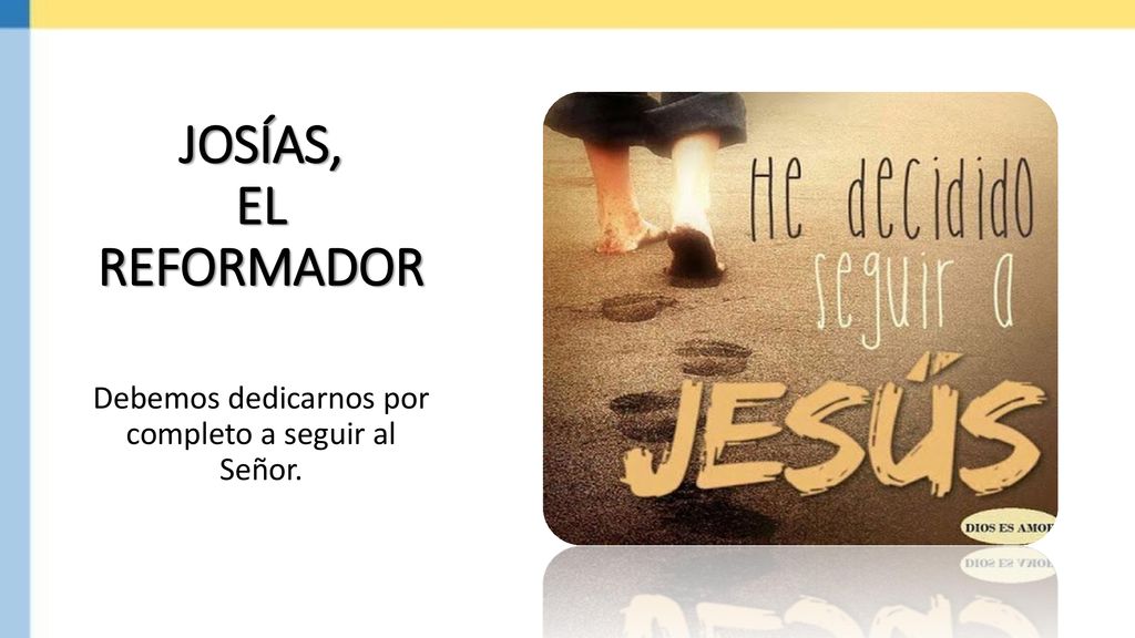 Debemos dedicarnos por completo a seguir al Señor.