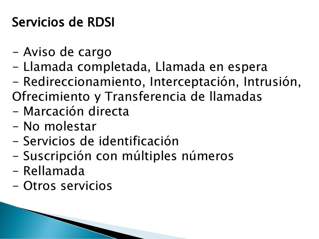 Servicios de RDSI - Aviso de cargo. - Llamada completada, Llamada en espera.
