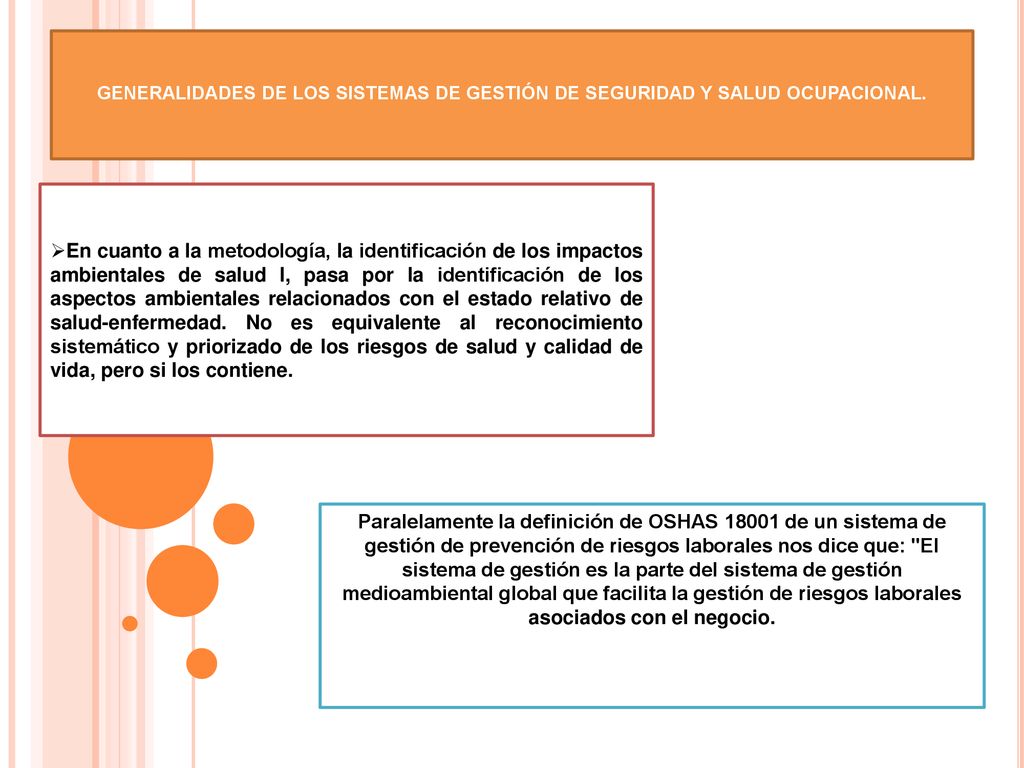 GENERALIDADES DE LOS SISTEMAS DE GESTIÓN DE SEGURIDAD Y SALUD OCUPACIONAL.