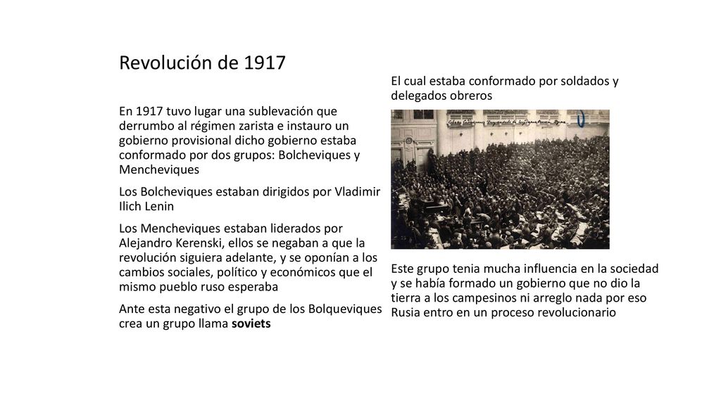 Revolución de 1917 El cual estaba conformado por soldados y delegados obreros.