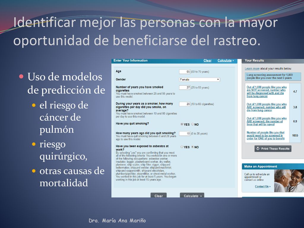 Identificar mejor las personas con la mayor oportunidad de beneficiarse del rastreo.