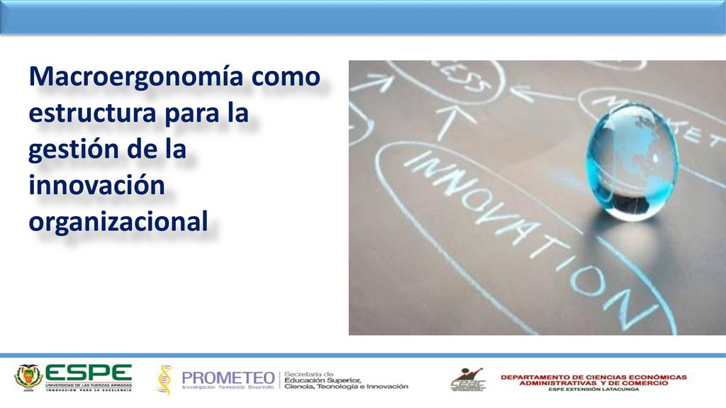 Macroergonomía como estructura para la gestión de la innovación organizacional