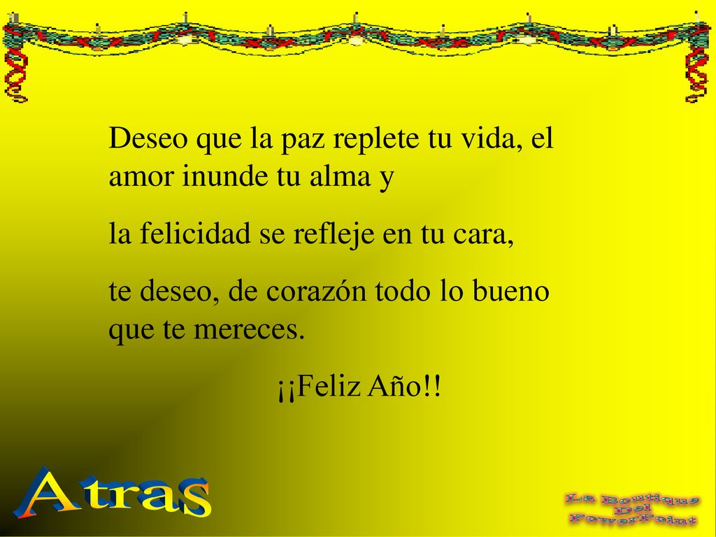 Atras Deseo que la paz replete tu vida, el amor inunde tu alma y