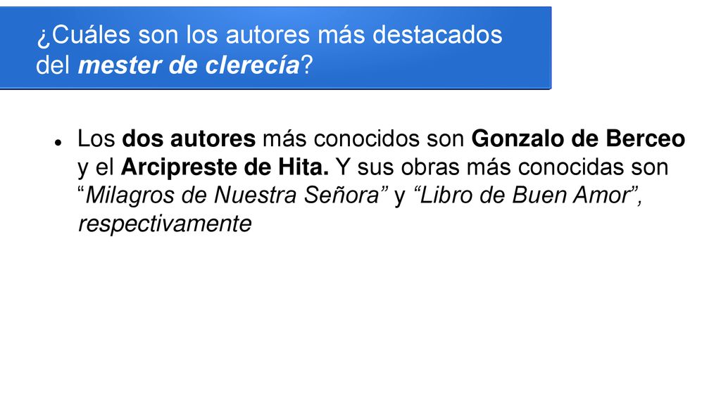 ¿Cuáles son los autores más destacados del mester de clerecía