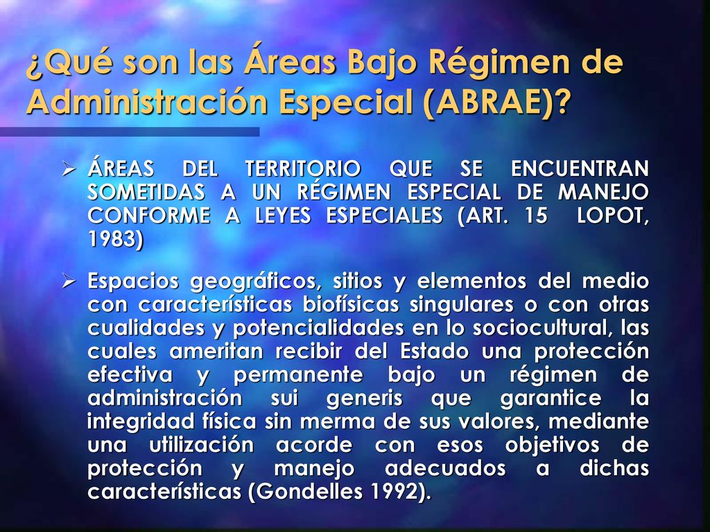 ¿Qué son las Áreas Bajo Régimen de Administración Especial (ABRAE)