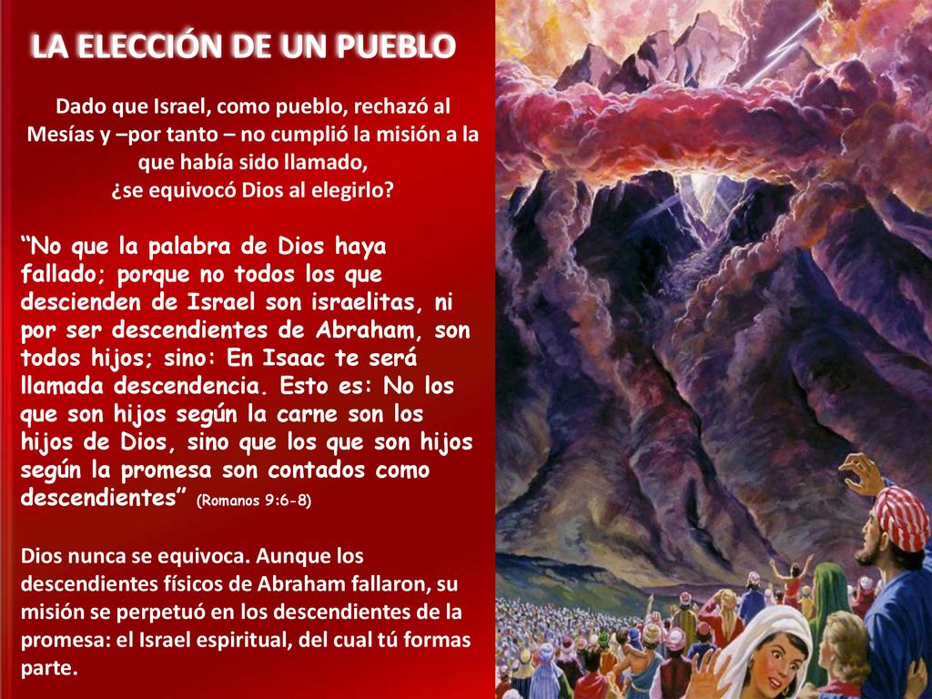 LA ELECCIÓN DE UN PUEBLO ¿se equivocó Dios al elegirlo