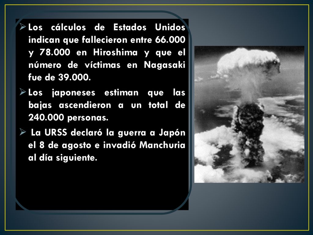 Los cálculos de Estados Unidos indican que fallecieron entre 66