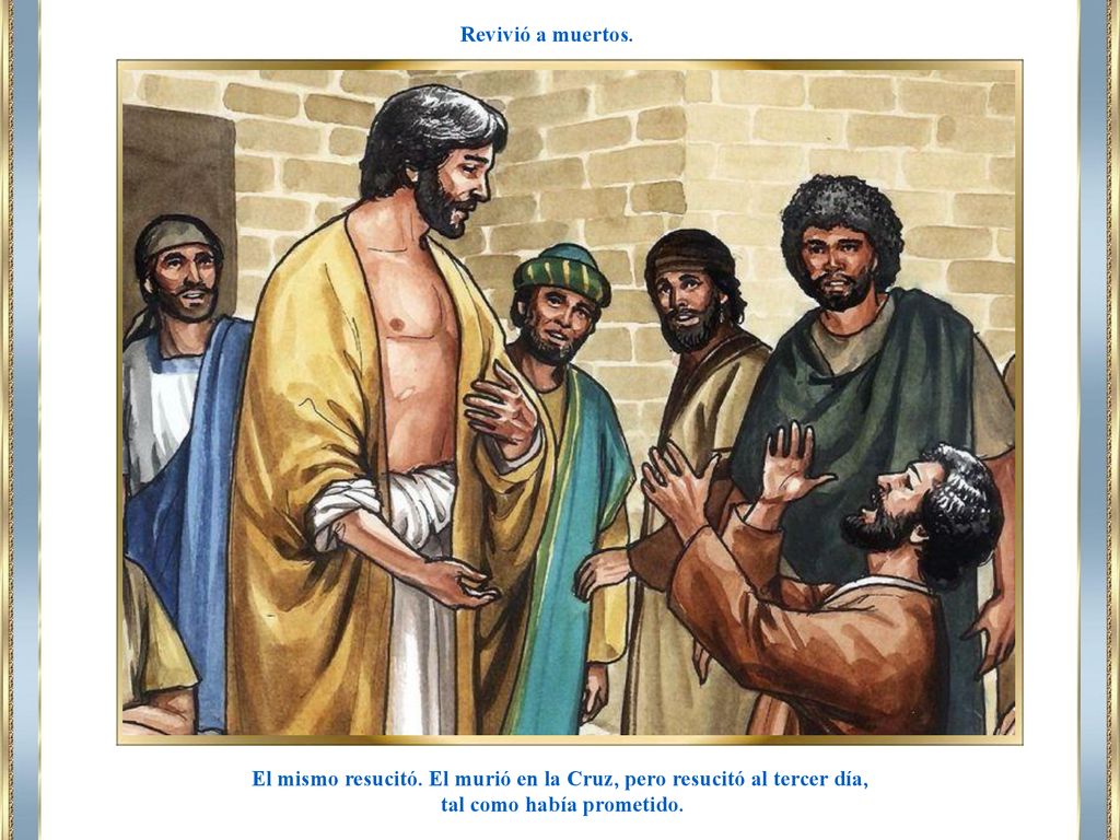 El mismo resucitó. El murió en la Cruz, pero resucitó al tercer día,
