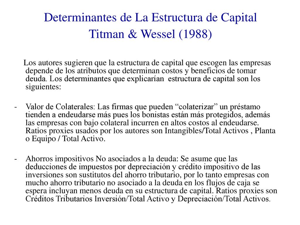 Determinantes de La Estructura de Capital Titman & Wessel (1988)