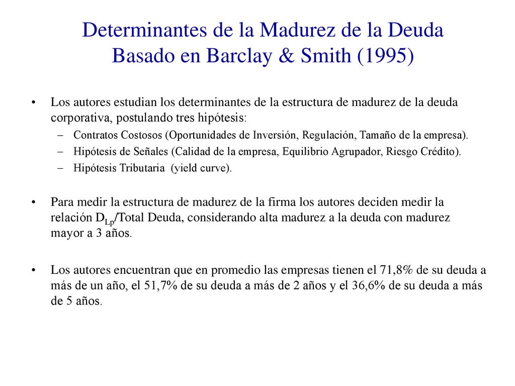 Determinantes de la Madurez de la Deuda Basado en Barclay & Smith (1995)