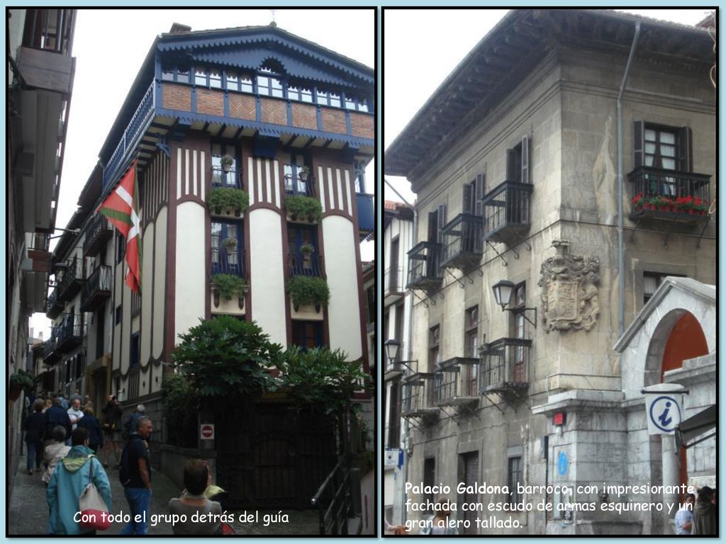 Palacio Galdona, barroco, con impresionante fachada con escudo de armas esquinero y un gran alero tallado.