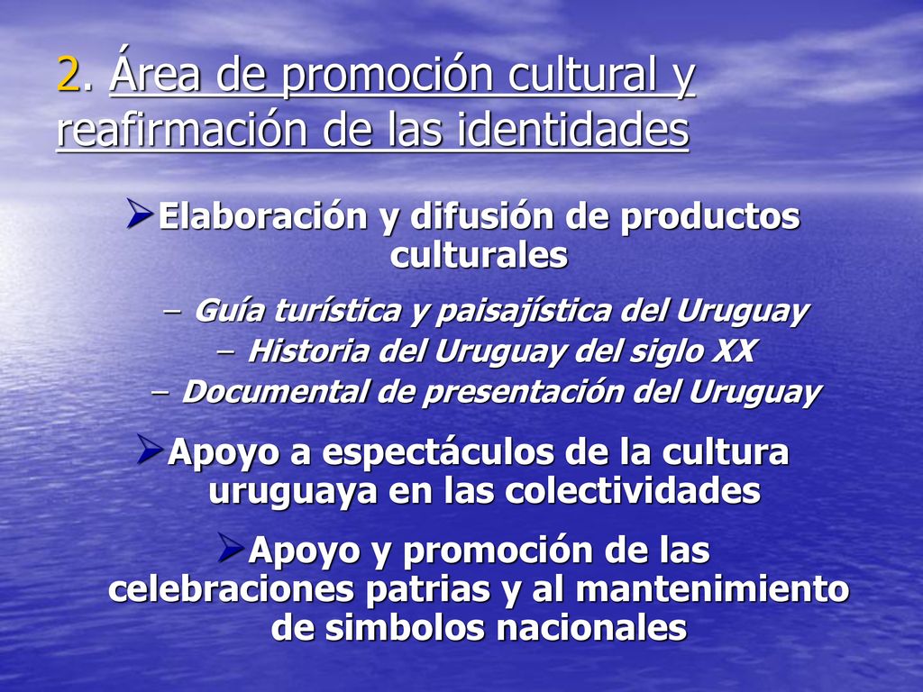 . Área de promoción cultural y reafirmación de las identidades
