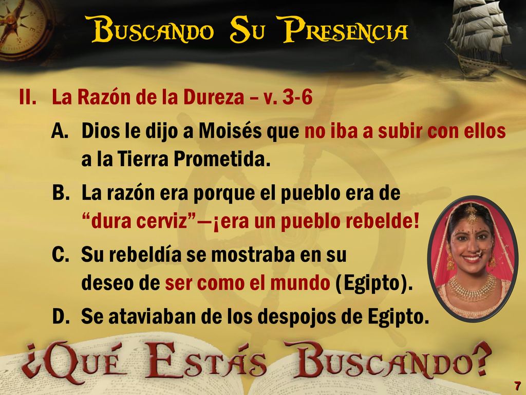 Buscando Su Presencia La Razón de la Dureza – v. 3-6