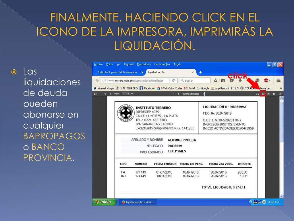 FINALMENTE, HACIENDO CLICK EN EL ICONO DE LA IMPRESORA, IMPRIMIRÁS LA LIQUIDACIÓN.