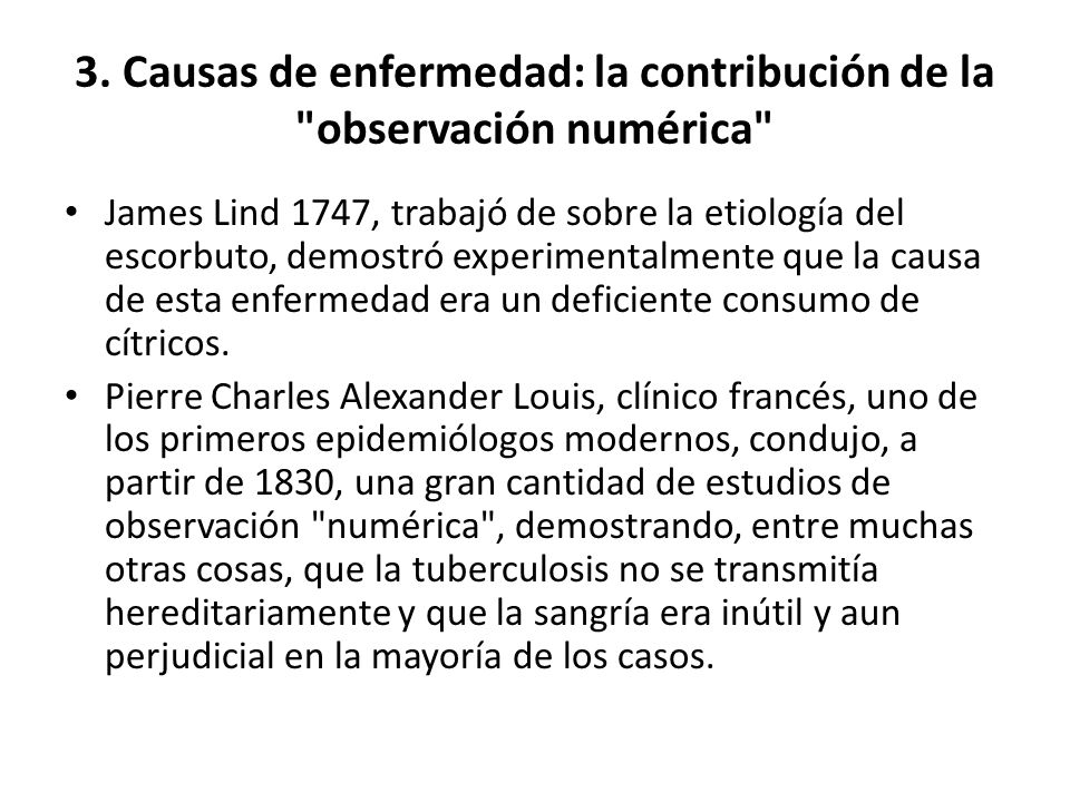 3. Causas de enfermedad: la contribución de la observación numérica