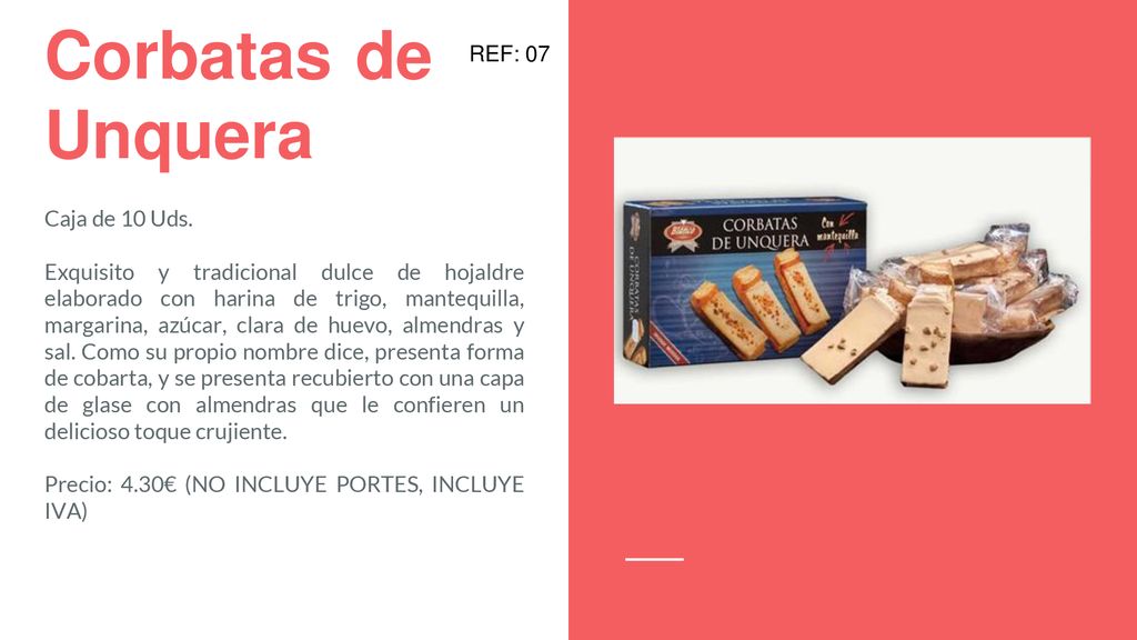 Corbatas de Unquera REF: 07 Caja de 10 Uds.
